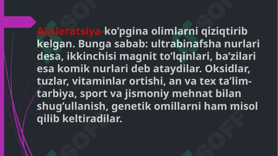Akseleratsiya.   Shaxsning       ijtimoiylashuvi     jarayoni 4