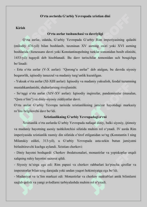 O‘rta asrlarda G‘arbiy Yevropada xristian dini  25 2