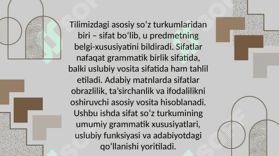 Sifat soz turkumi va uning uslubiy xususiyatlari 3