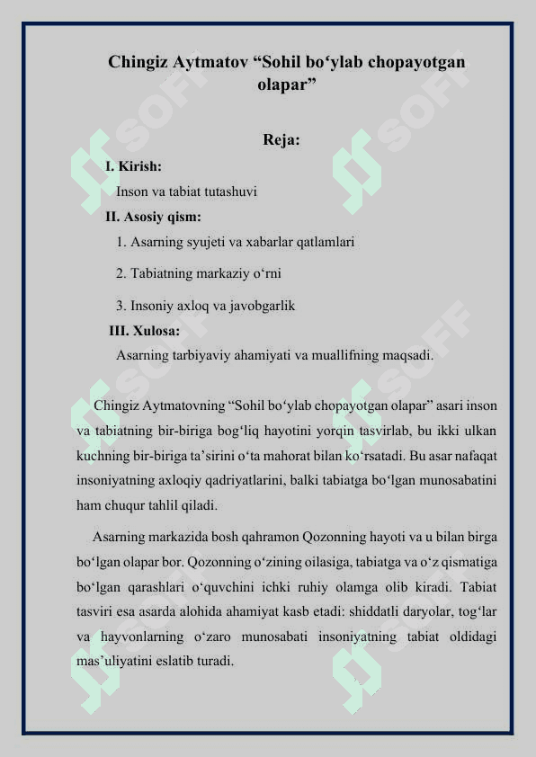 Chingiz Aytmatovning “Sohil boʻylab chopayotgan olapar” mavzusida yozgan essisi 2