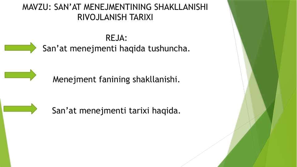 SAN’AT MENEJMENTINING SHAKLLANISHI  RIVOJLANISH TARIXI