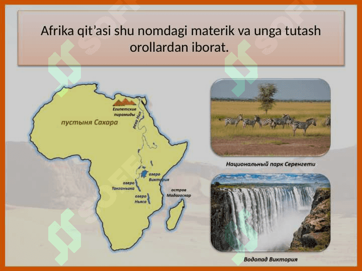 Afrikaning geografik o‘rni, siyosiy xaritasi, tabiiy resurslari 9-sinf geografiya 3