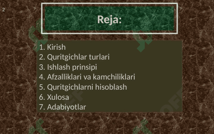 Quritgichlar turlari, ishlash prinsipi, kamchiliklari va afzalliklari 2