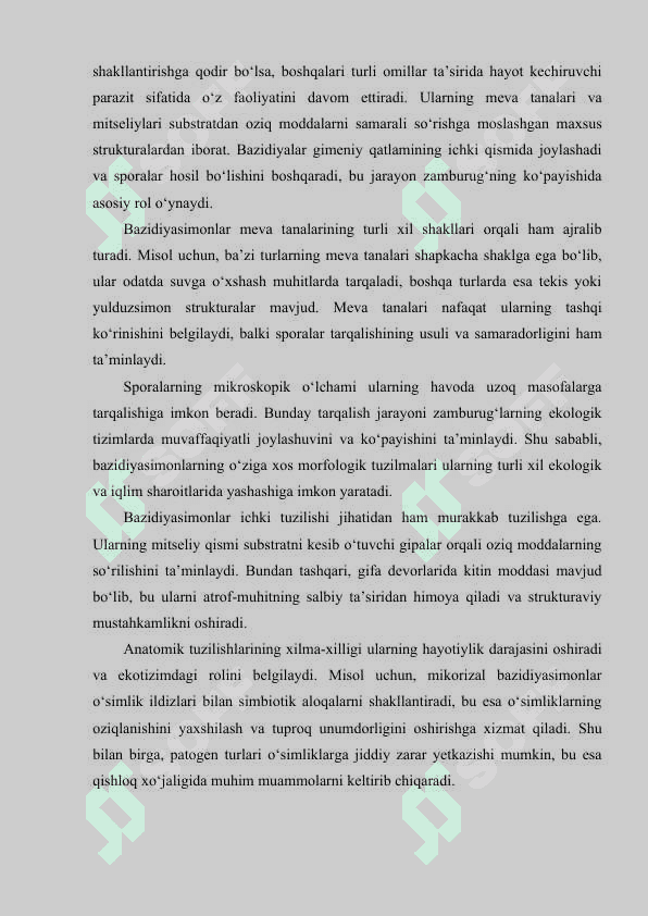 Bazidiyasimonlar vakillari, tarqalishi va xususiyatlari 6