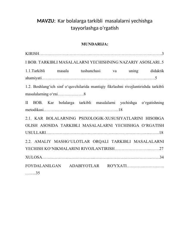 Kar bolalarga tarkibli  masalalarni yechishga tayyorlashga oʻrgatish
