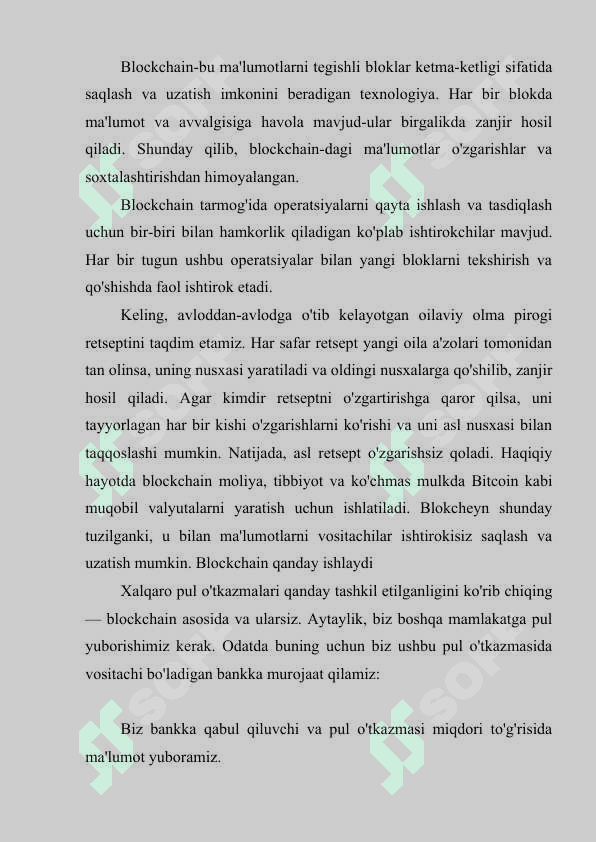 Blokcheyn texnologiyalari,  uning yaratilishi va ishlatilishi. 7