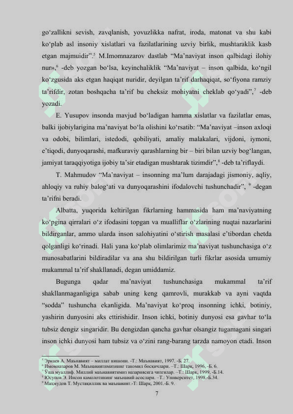 BUGUNGI KUNDA “MA’NAVIYATSHUNOSLIK” FANIGA BO’LGAN EHTIYOJ 7