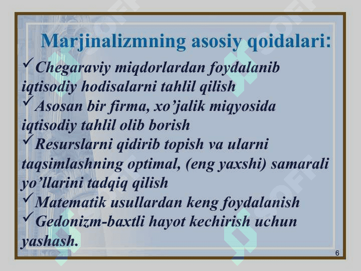 Marjinalizm  iqtisodiy ta’limoti 6