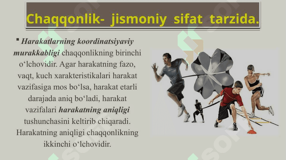 JISMONIY SIFATLARINI . (CHAQQONLIK)  TARBIYALASH METODIKASI 6