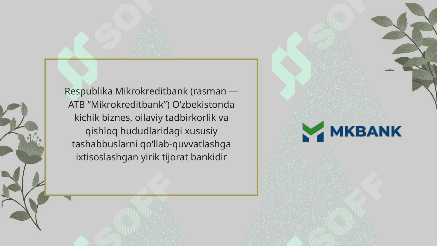 MAVZU: RESPUBLIKA MIKROKREDIT BANK. 3