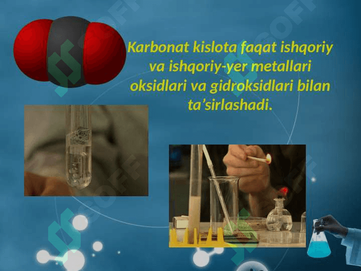 Karbonat kislota va karbonatlarning xossalari 3