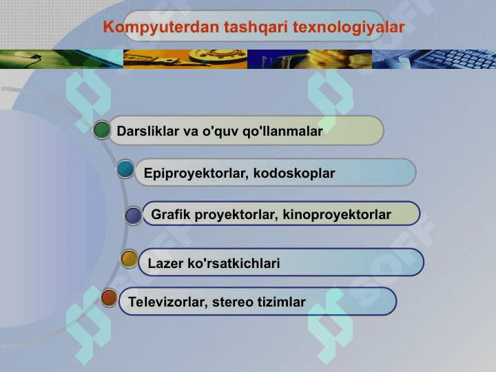 Ta’limda texnologiyalarni o’rni 8