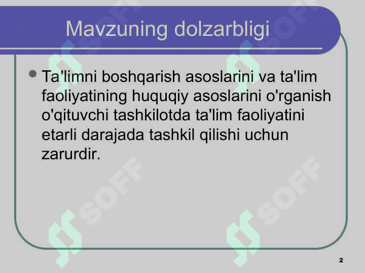 Zamonaviy ta’limning normativ-huquqiy jihati 2