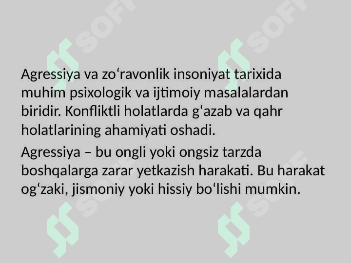 Agressiya va zoʻravonlik 2