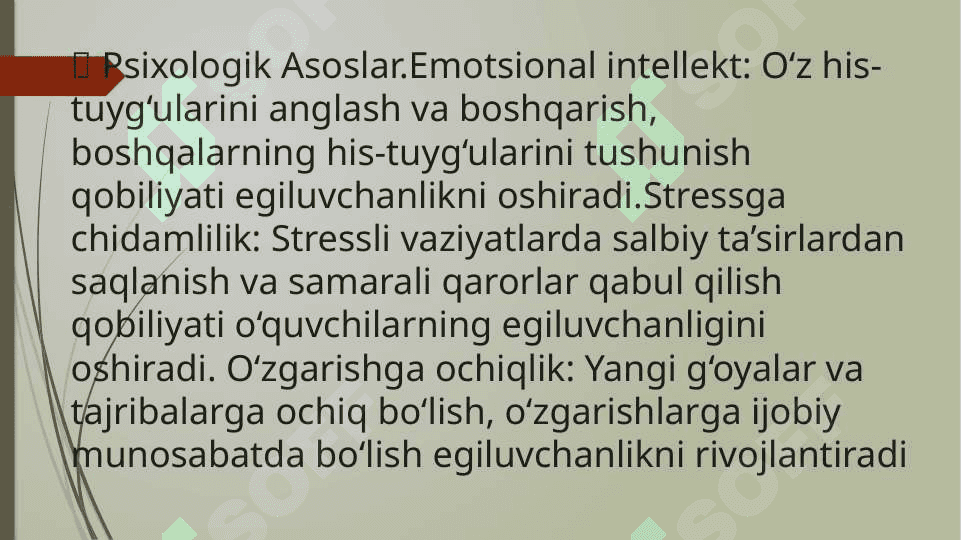 EGILUVCHANLIK VA UNI  TARBIYALASHNING USLUBIY ASOSLARI 4
