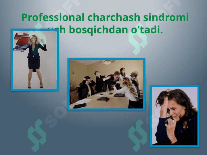 Sindromning oldini olish professional charchash 4