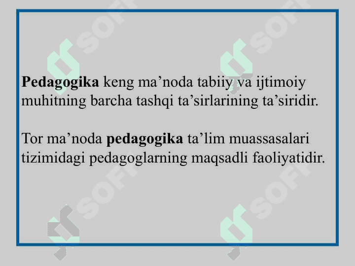 Pedagogikaning umumiy asoslari 7
