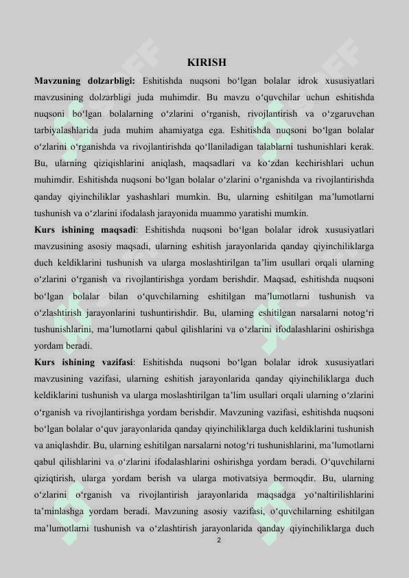 ESHITISHDA  NUQSONI  BOʻLGAN  BOLALAR  IDROK  XUSUSIYATLARI 2
