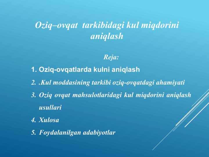 Oziq–ovqat  tarkibidagi kul miqdorini aniqlash