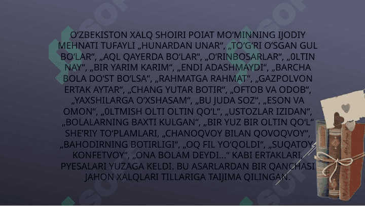 Po’lat mo’minning hayoti va ijodi 4