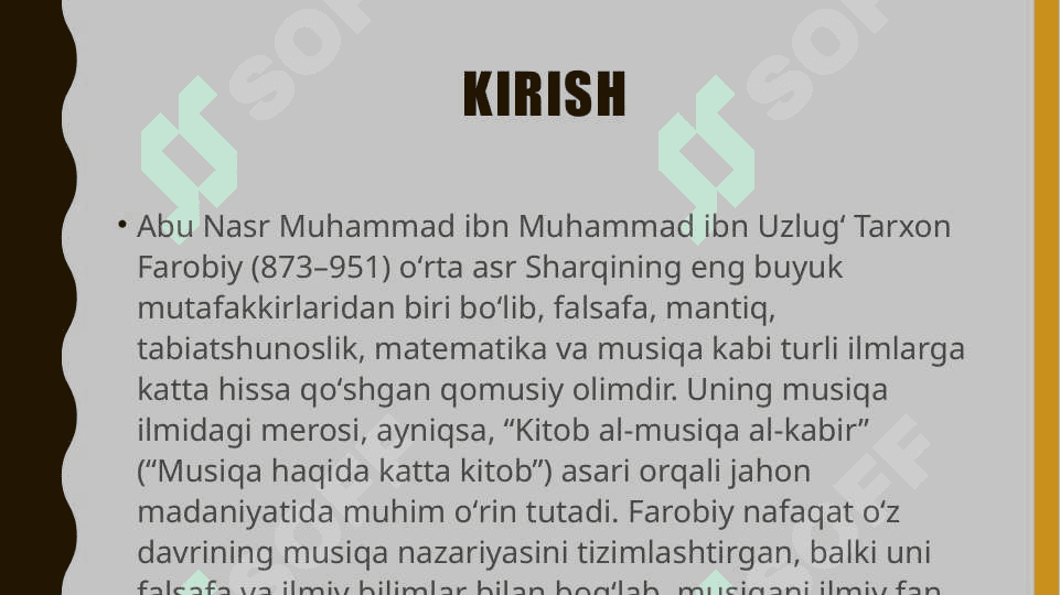 Abu Nasr Farobiy ning musiqa ilmiga qoʻshgan hissalari 2