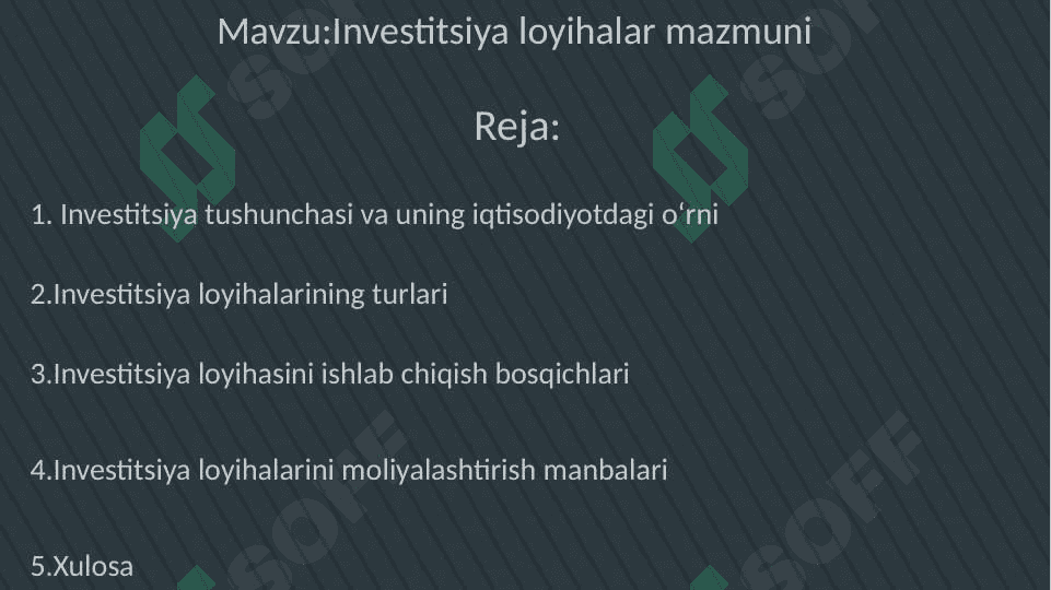 Investitsiya loyihalar mazmuni 2