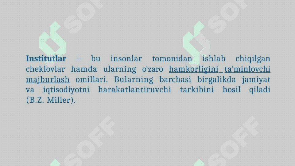 Institutlar va ularning jamiyat rivojlanishidagi roli 7