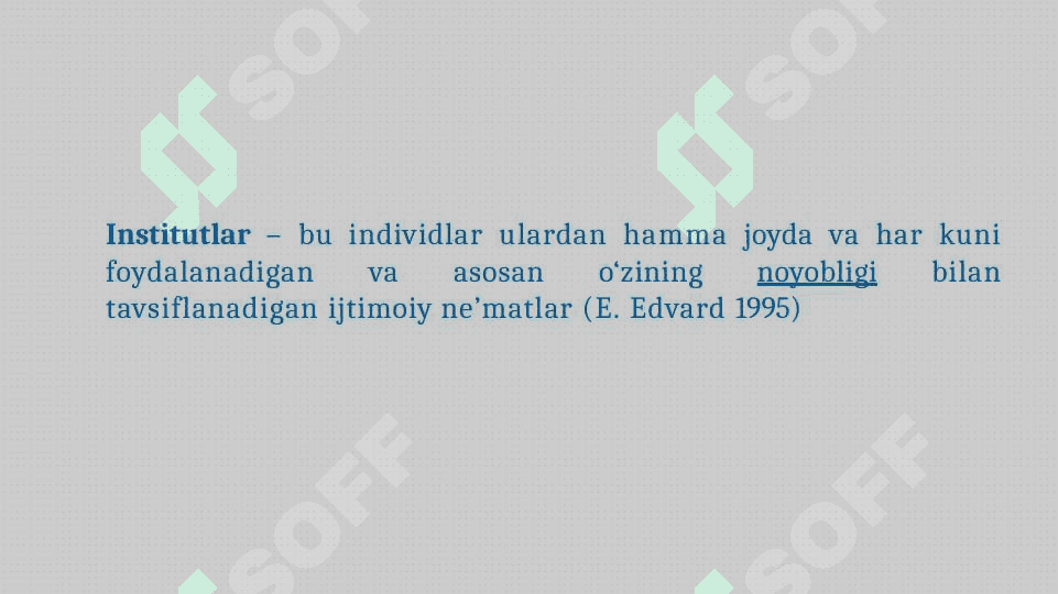 Institutlar va ularning jamiyat rivojlanishidagi roli 8