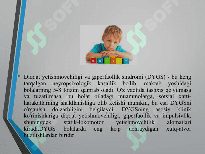 Bolalardagi e’tibor yetishmovchiligi sindromi 3