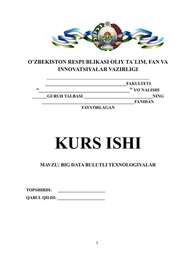 BIG DATA BULUTLI TEXNOLOGIYALAR