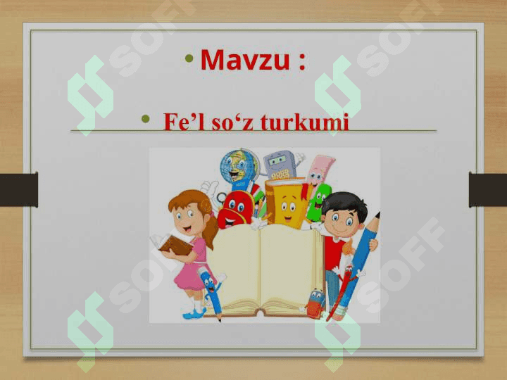 Fe'l so'z turkumi 2