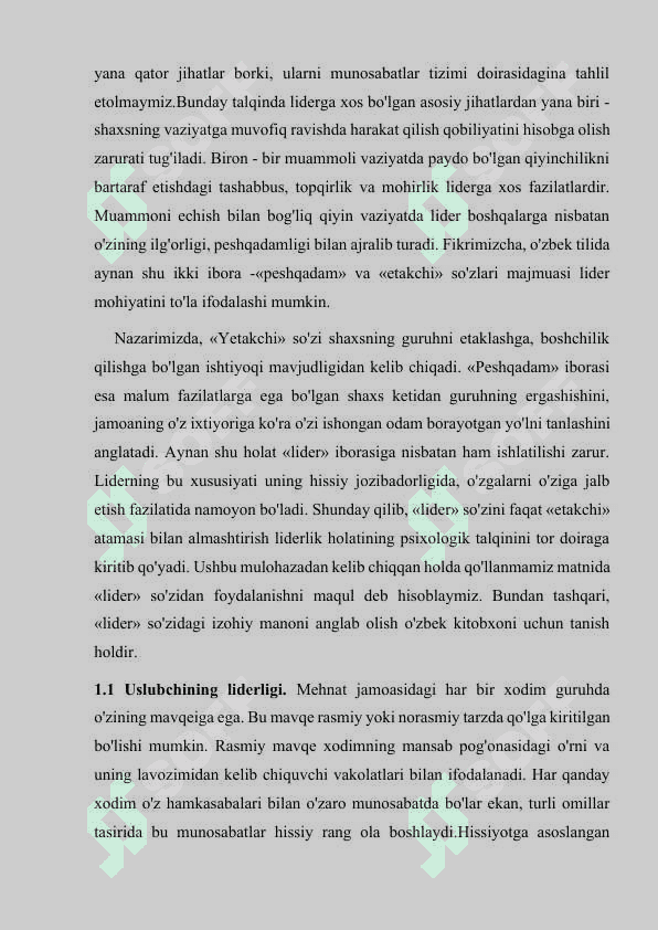 Uslubchining liderlik va rahbarlik xususiyat 6