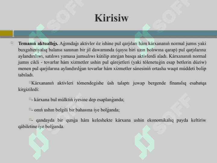 Aǵımdaǵı aktivler háreketin esapqa alıw kurs slayd.pptx 2
