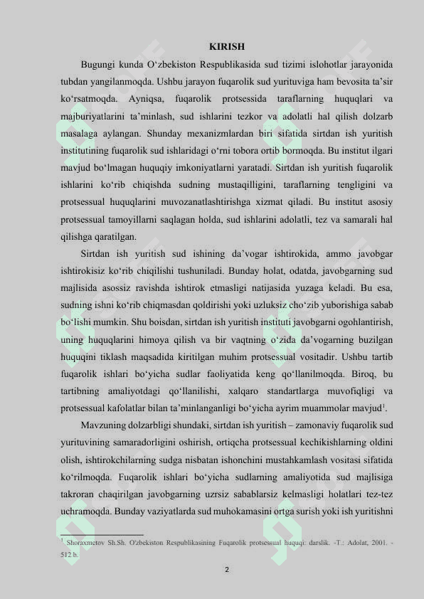 Sirtdan ish yuritish fuqarolik sud ishlarini yuritish turi sifatida kurs ishi 2