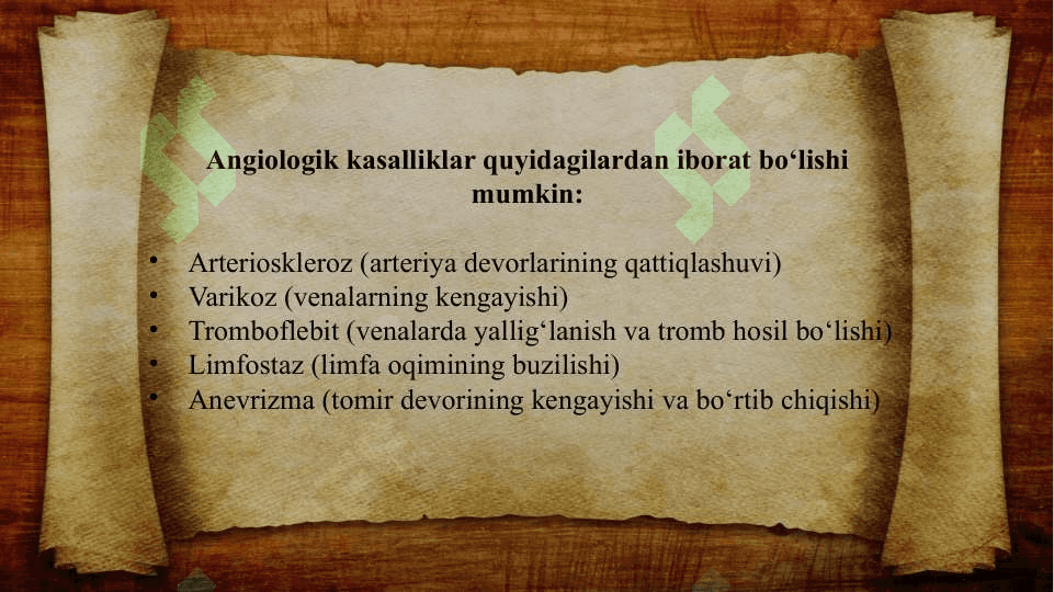 Angiologiya asoslari (TAQDIMOT) 6