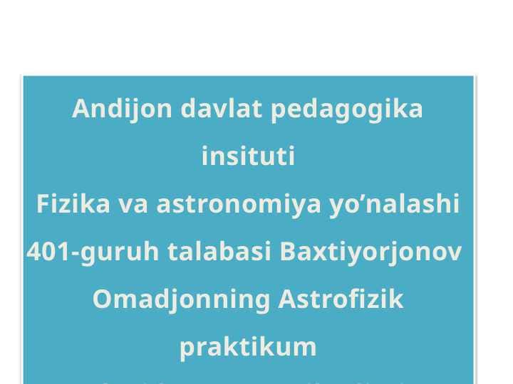 4.QUYOSH SISTEMASI JISIMLARNI MASSALARNI HISOBLASH