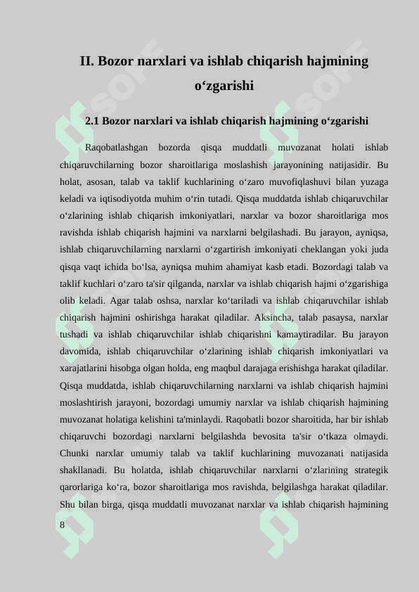RAQOBATLASHGAN BOZORDA, QISQA MUDDATLI ORALIQDA ISHLAB CHIQARUVCHINING MUVOZANAT HOLATI 8