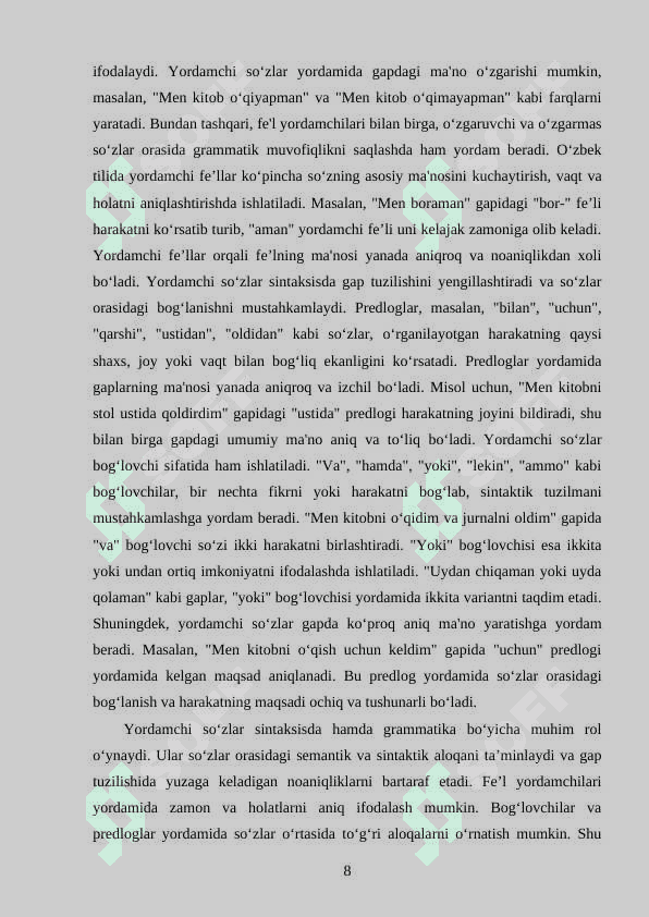 O’ZBEK TILIDA YORDAMCHI VA ALOHIDA OLINGAN SO’ZLAR 8