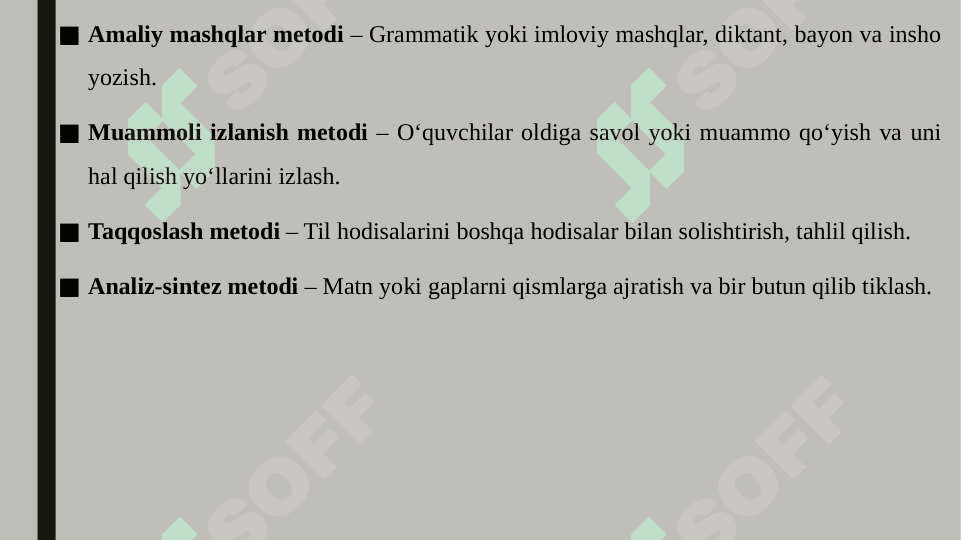 Ona tili o'qitish metodlari va usullari 4
