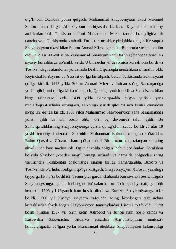 SHAYBONIYNOMA ASARINING BUXORO XONLIGI TARIXNAVISLIGI MAKTABIDA TURGAN O’RNI 8