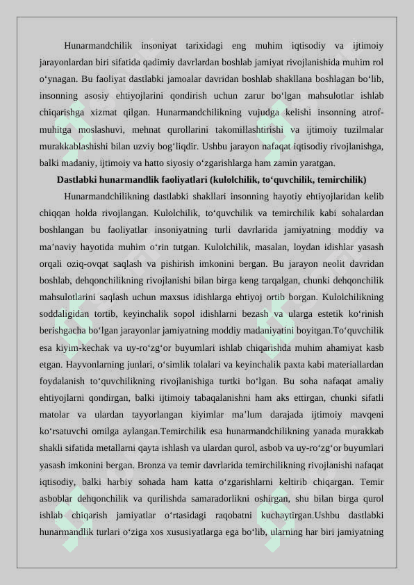 Dehqonchilik, chorvachilik va hunarmandchilikning vujudga kelishi 6