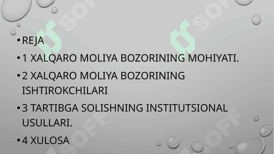 Xalqaro moliya bozorini tartibga solish usullari va mexanizmlari 2
