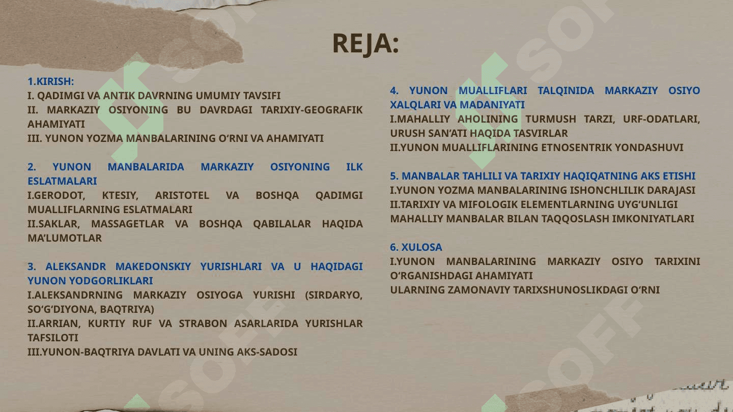 MARKAZIY OSIYO TARIXINING QADIMGI VA ANTIK DAVR YUNON YOZMA YODGORLIKLAR TALQINIDA 2