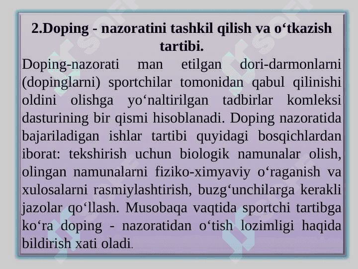 Sportda ishlatiladigan doping va unga qarshi kurash. 8