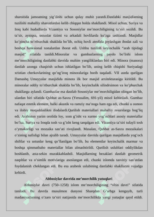 Ilk o‘rta asrlarda islom me’morchiligi va san’ati 25 3