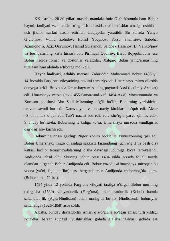Zahiriddin Muhammad Boburning hayoti va ijodi, uning  asarlari va adabiy  me'rosi 4