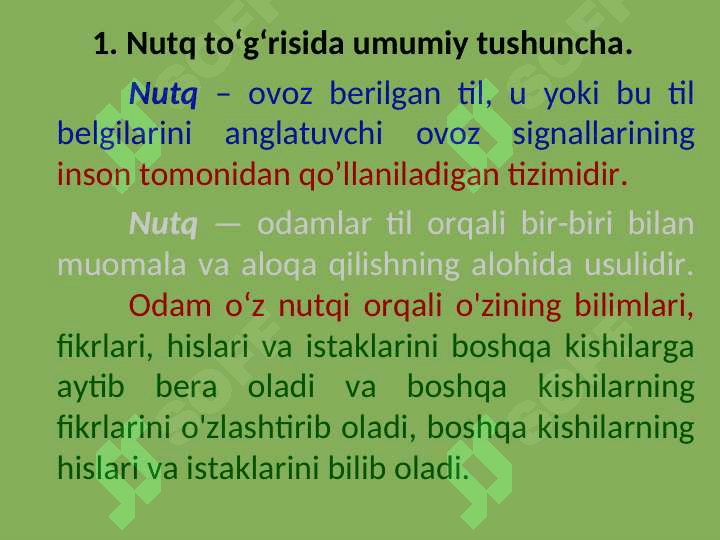 Nutq to‘g‘risida umumiy tushuncha. 2