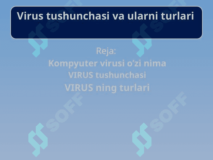 Virus tushunchasi va ularni turlari 2