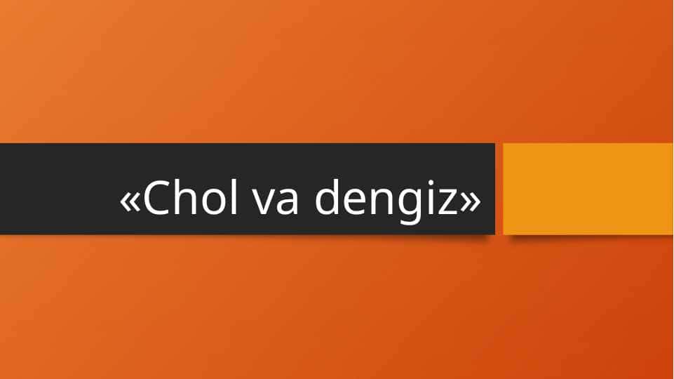«Chol va dengiz» Ernest Hemenguiy