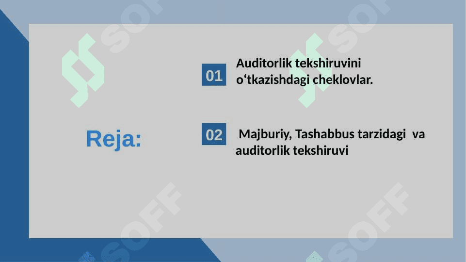 Auditorlik tekshiruvlarini o‘tkazish 2